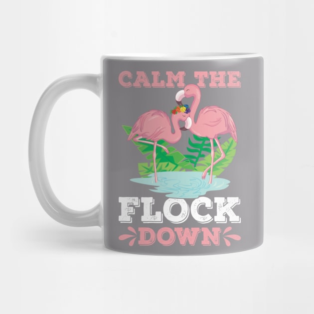 CALM THE FLOCK DOWN by Mary shaw